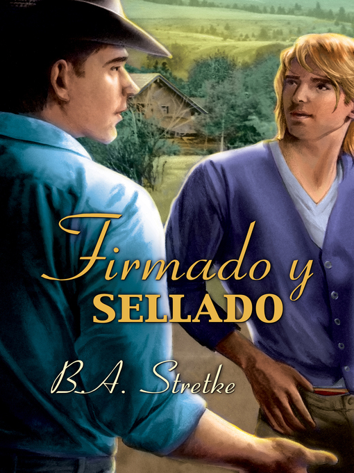Title details for Firmado y sellado by B.A. Stretke - Available